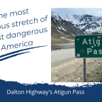 Dalton Highway: Part 4 Atigun Pass