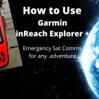 Video Blog: How To Use Garmin inReach Explorer+